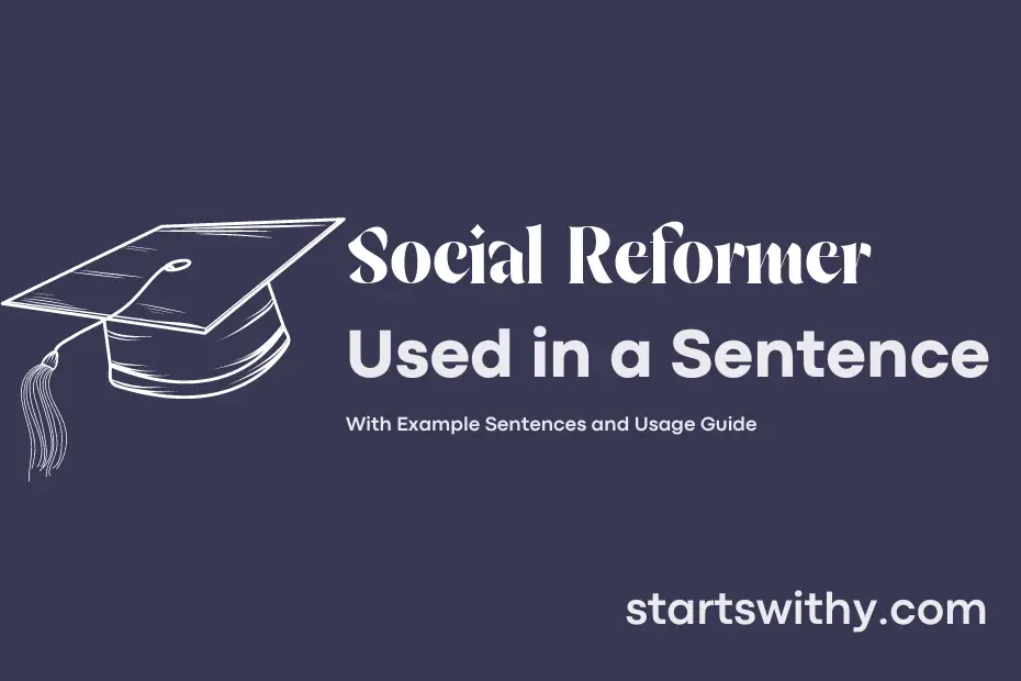 Sentence with Social Reformer