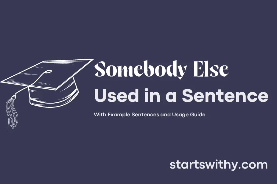 Sentence with Somebody Else