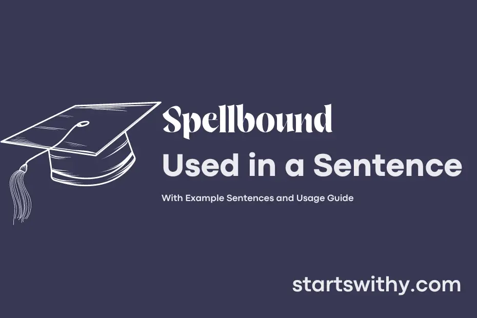 Sentence with Spellbound