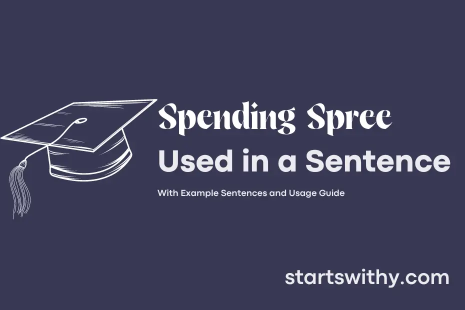 Sentence with Spending Spree