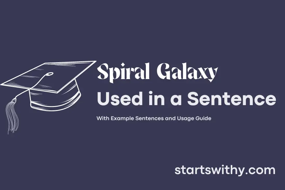 Sentence with Spiral Galaxy