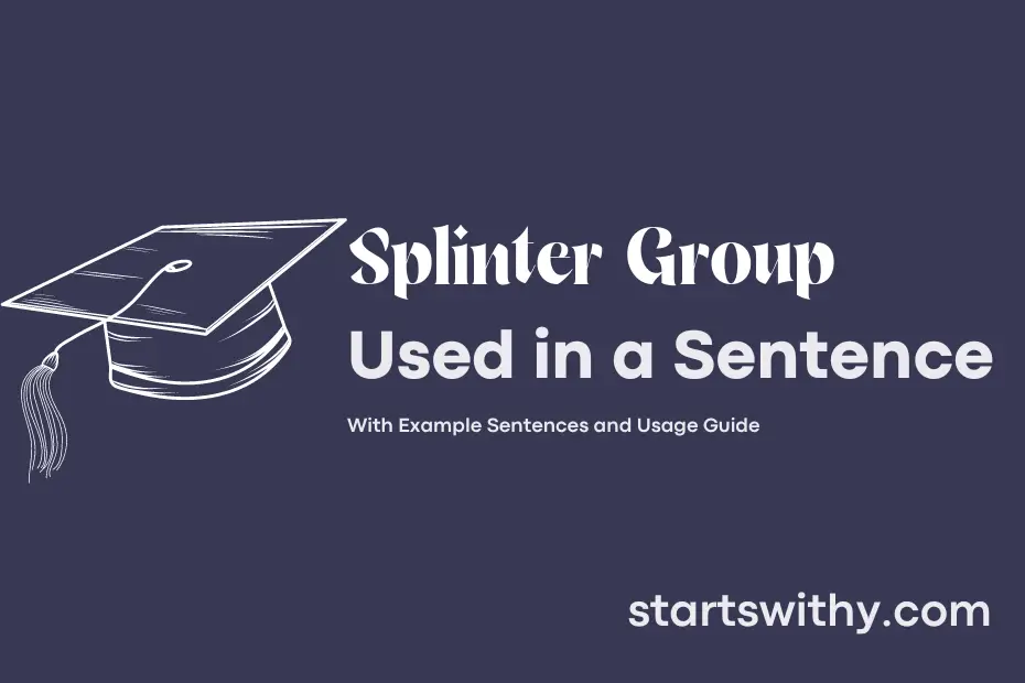 Sentence with Splinter Group
