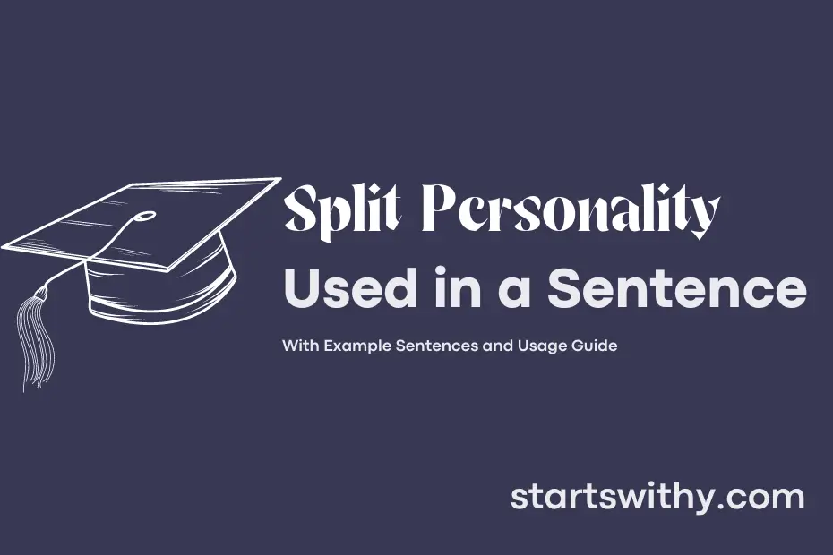 Sentence with Split Personality