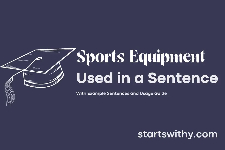 Sentence with Sports Equipment