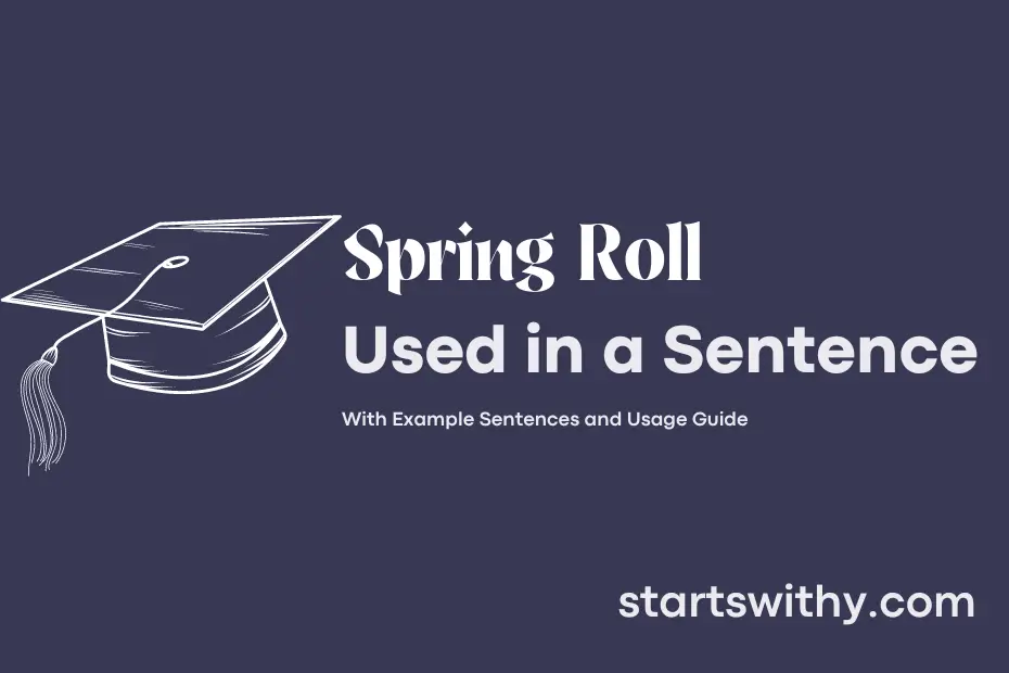 Sentence with Spring Roll
