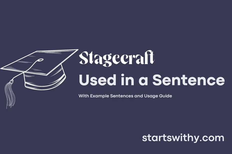 Sentence with Stagecraft