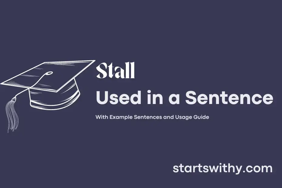 Sentence with Stall