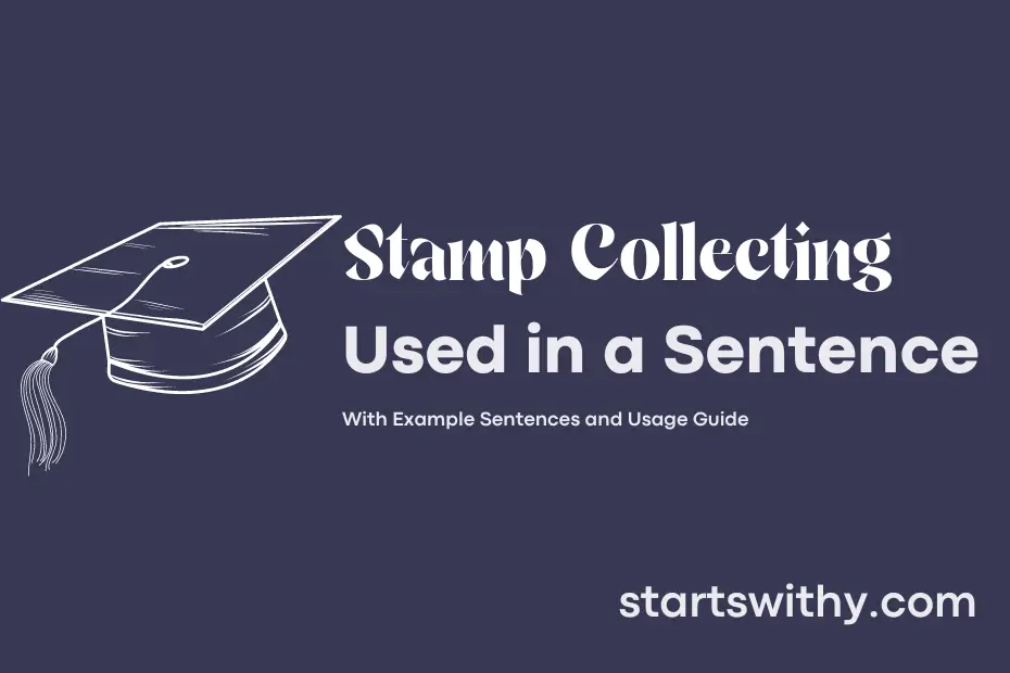 Sentence with Stamp Collecting