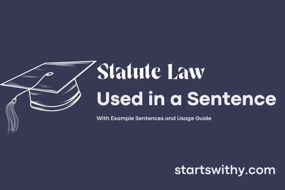 Sentence with Statute Law