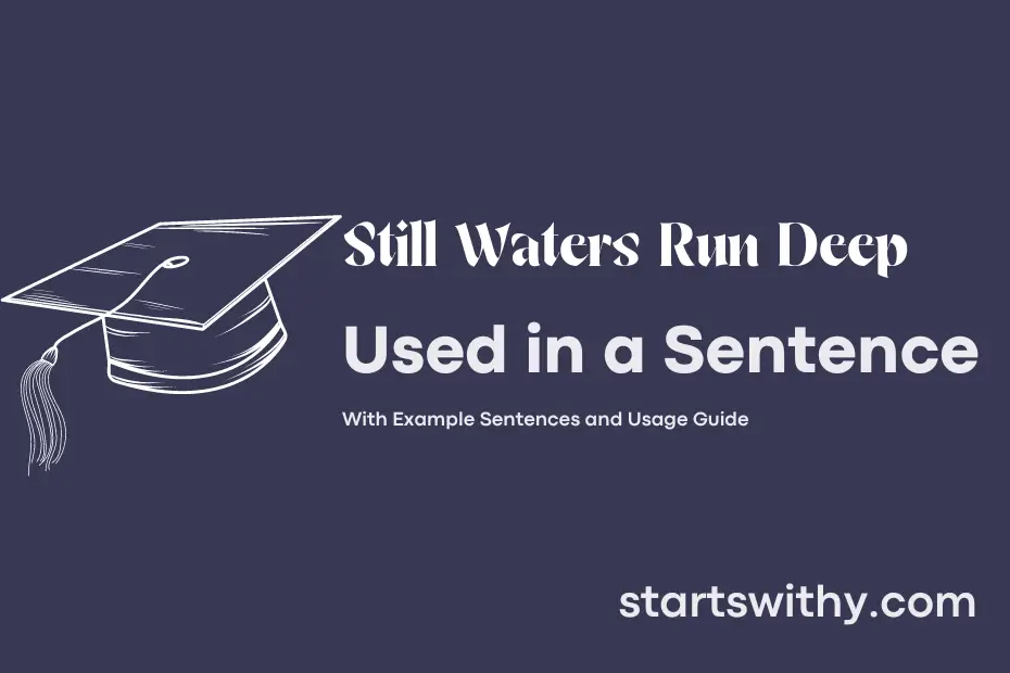 Sentence with Still Waters Run Deep