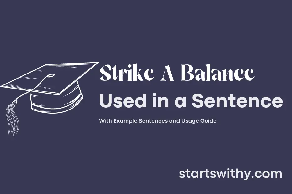 Sentence with Strike A Balance
