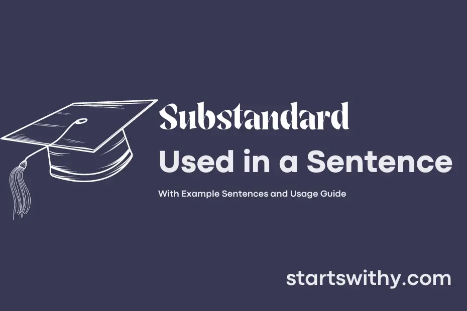 Sentence with Substandard