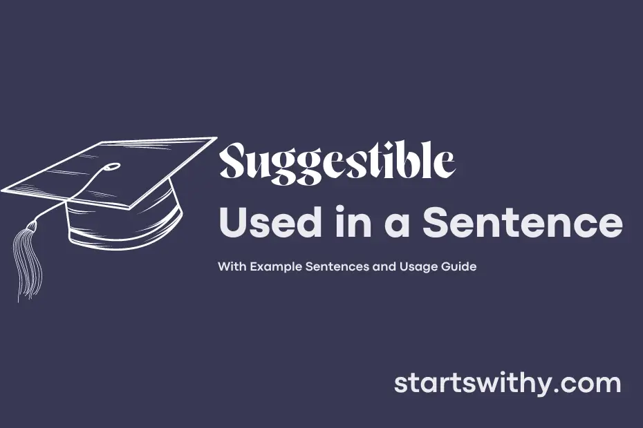 Sentence with Suggestible