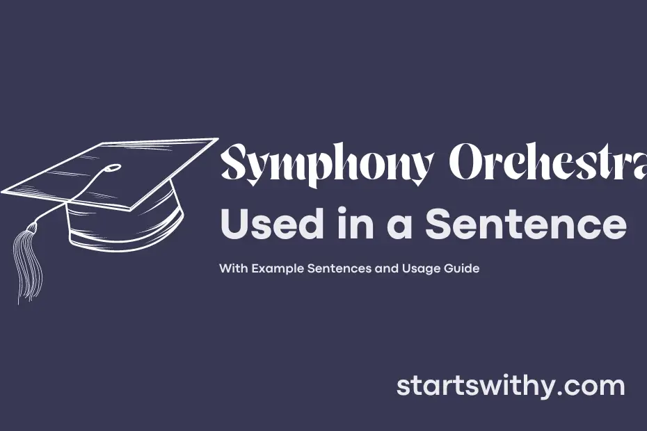 Sentence with Symphony Orchestra