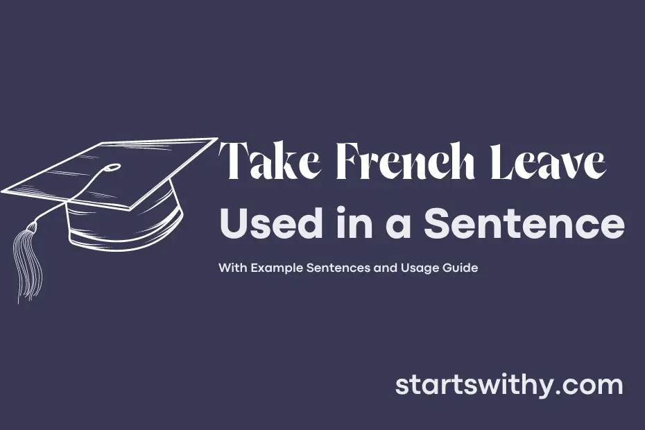 Sentence with Take French Leave