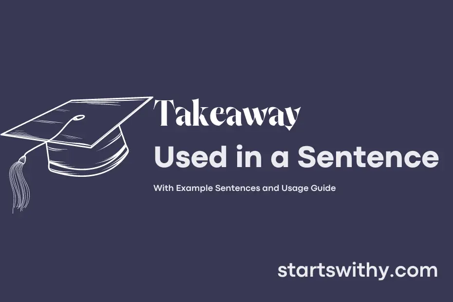 Sentence with Takeaway