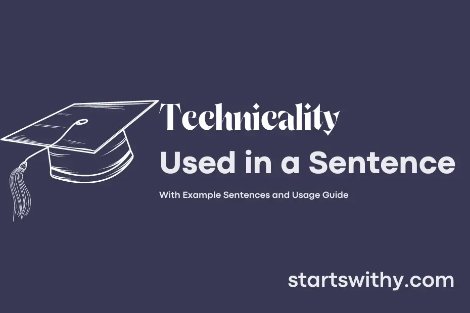 Sentence with Technicality