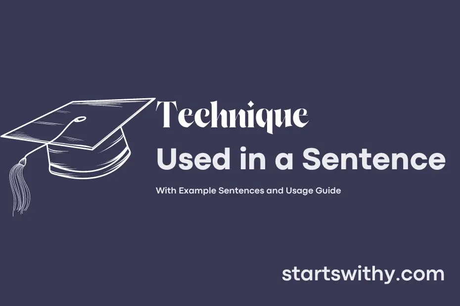 Sentence with Technique