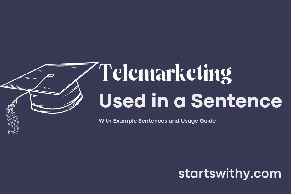 Sentence with Telemarketing