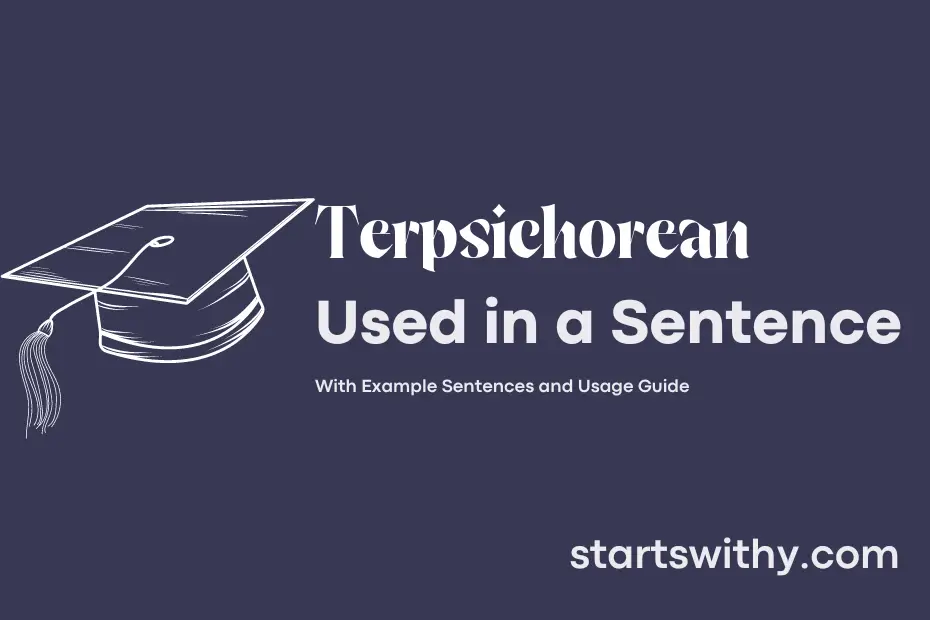 Sentence with Terpsichorean