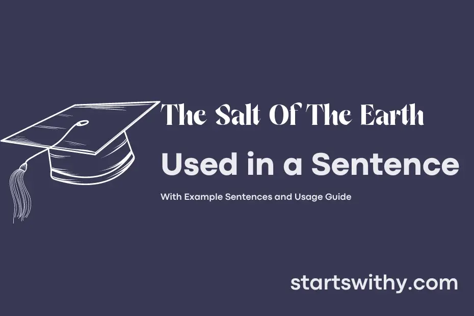 Sentence with The Salt Of The Earth