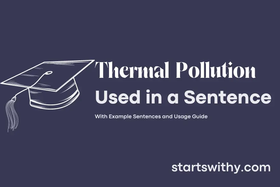Sentence with Thermal Pollution