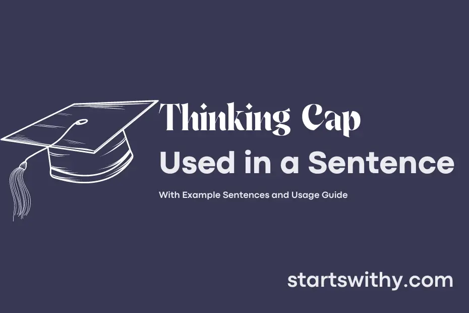 Sentence with Thinking Cap