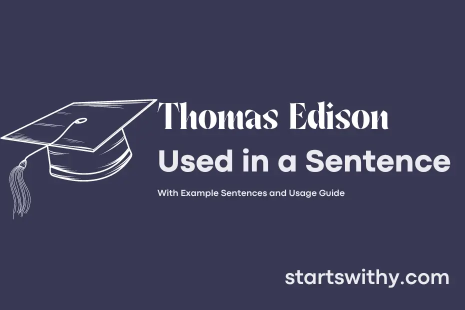 Sentence with Thomas Edison