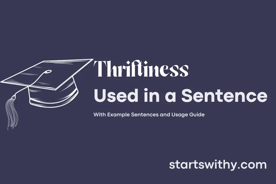 Sentence with Thriftiness