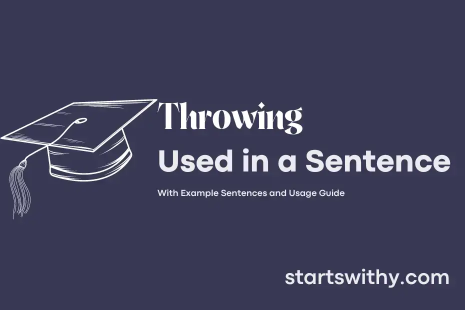 Sentence with Throwing