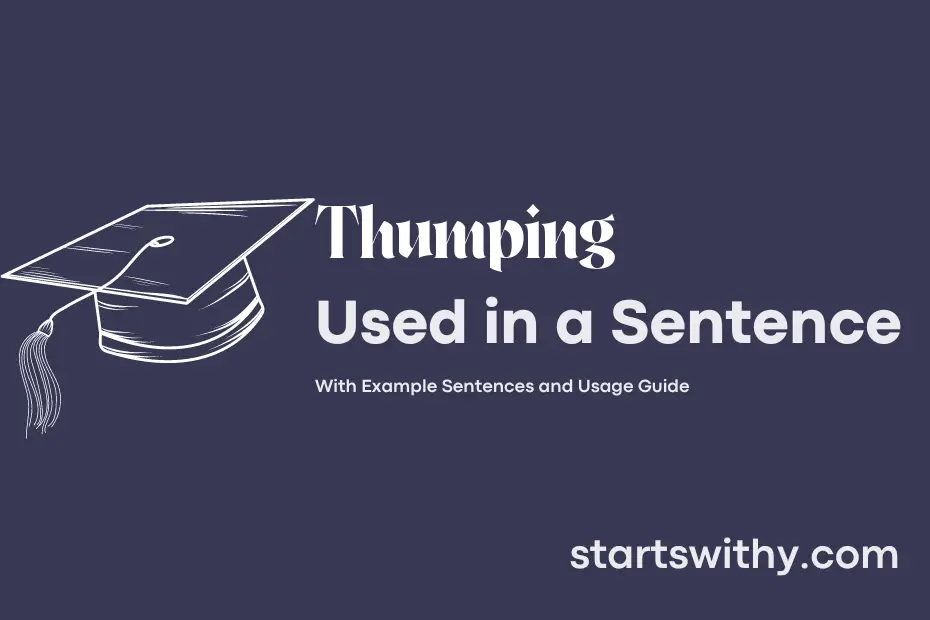 Sentence with Thumping
