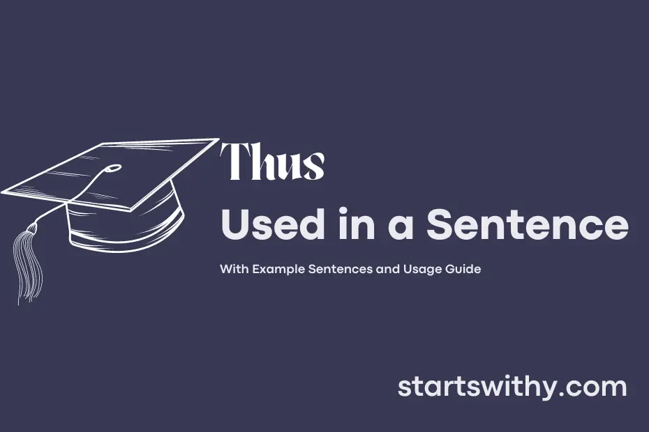 Sentence with Thus