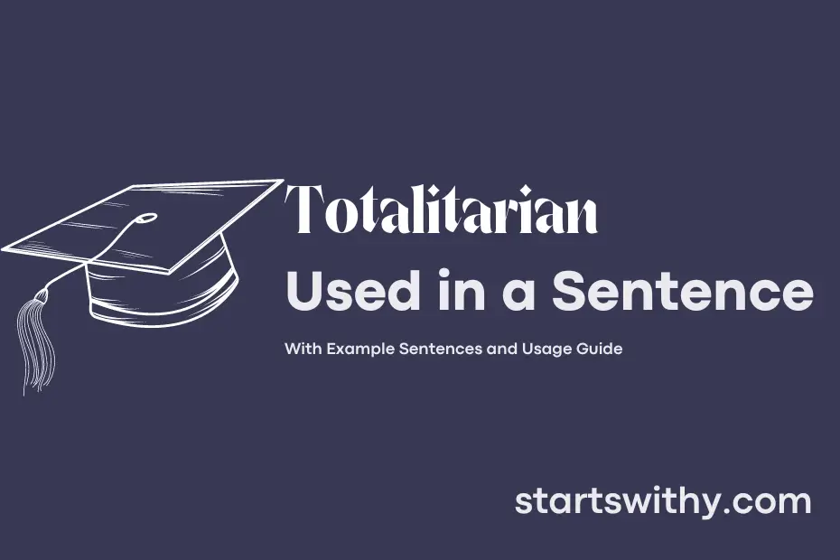 Sentence with Totalitarian