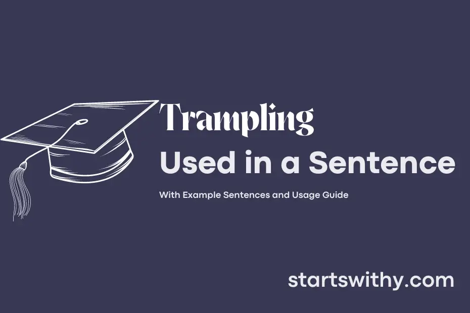 Sentence with Trampling