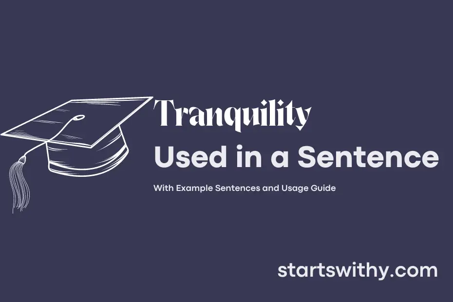 Sentence with Tranquility