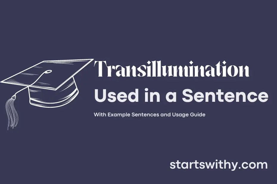 Sentence with Transillumination