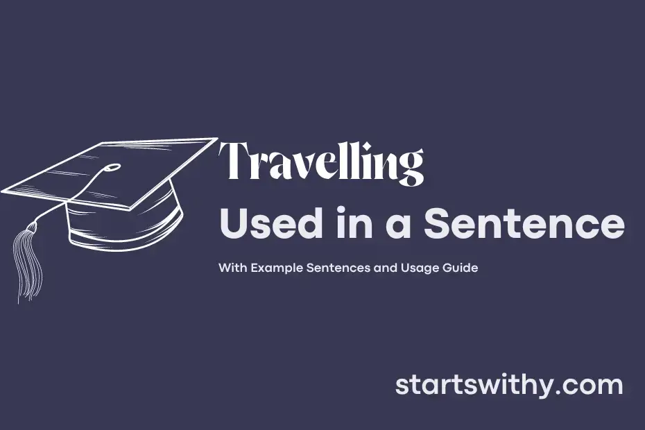 Sentence with Travelling