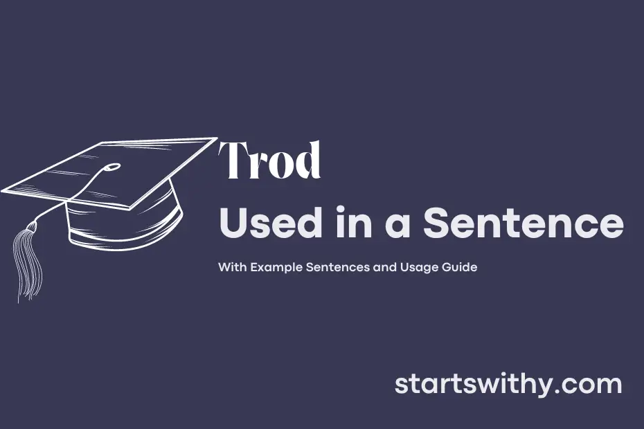 Sentence with Trod