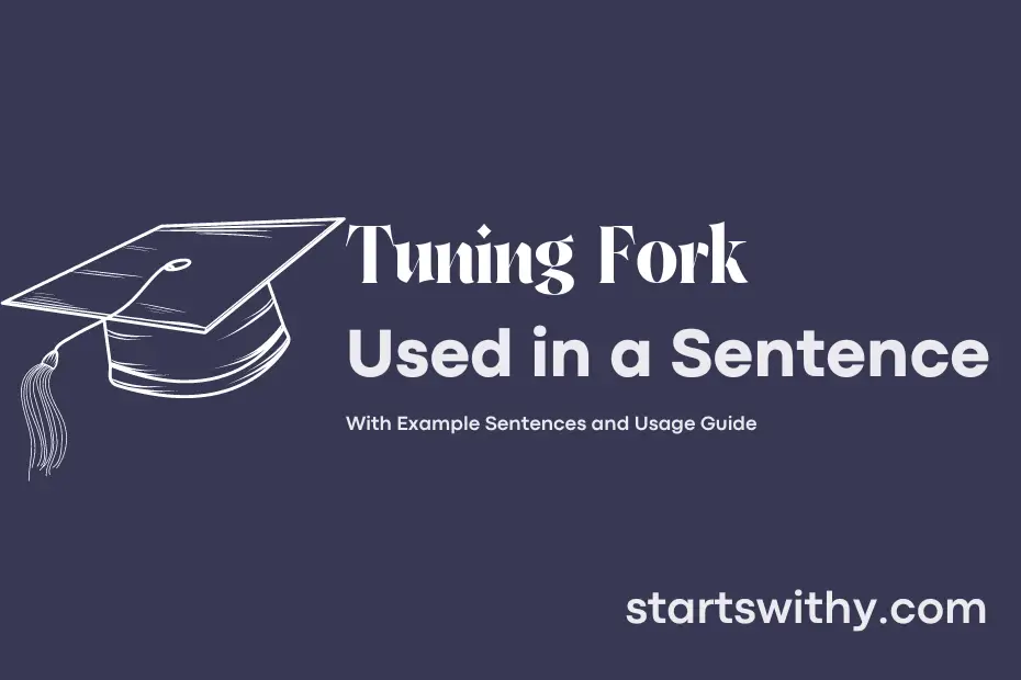 Sentence with Tuning Fork