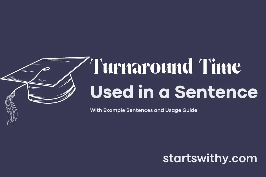 Sentence with Turnaround Time