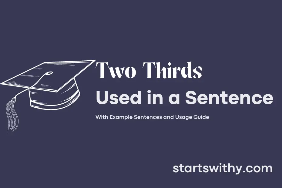 Sentence with Two Thirds