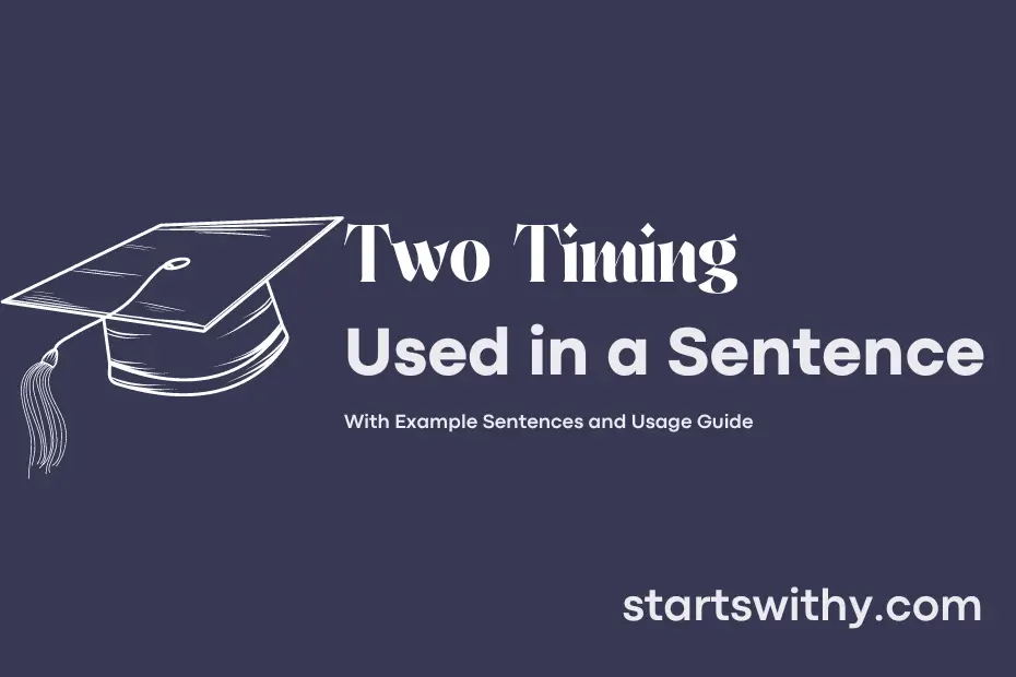 Sentence with Two Timing