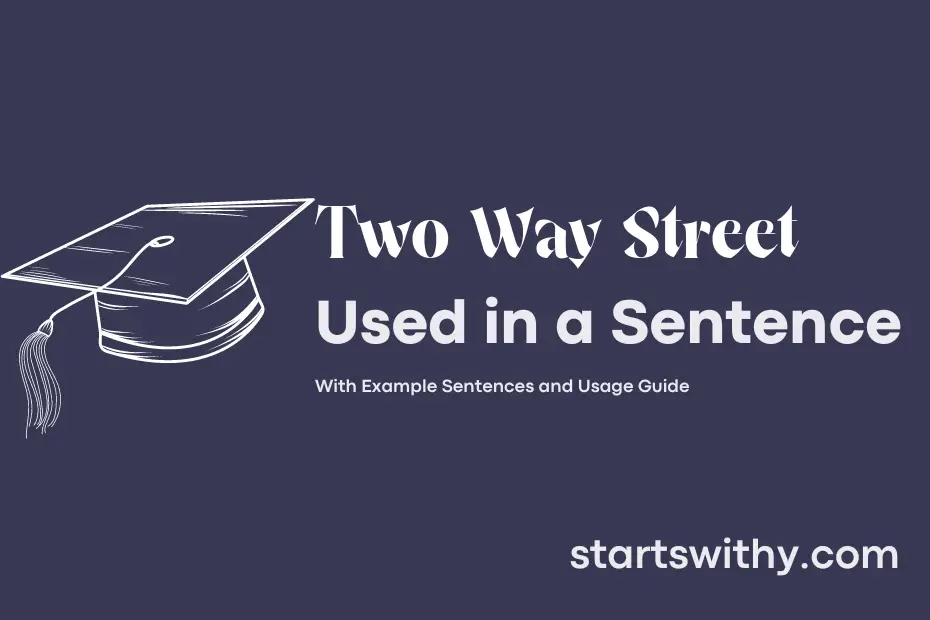 Sentence with Two Way Street