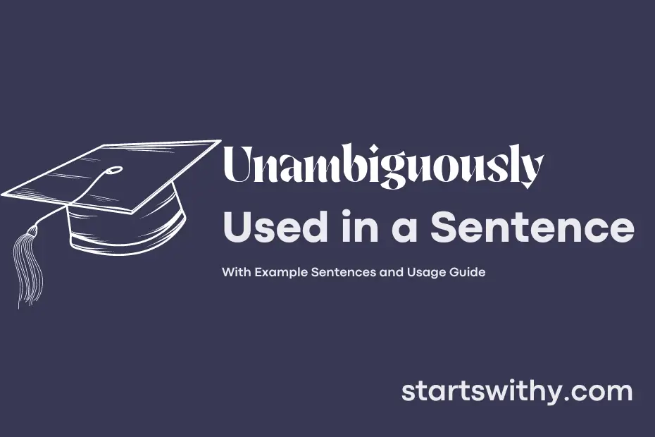 Sentence with Unambiguously
