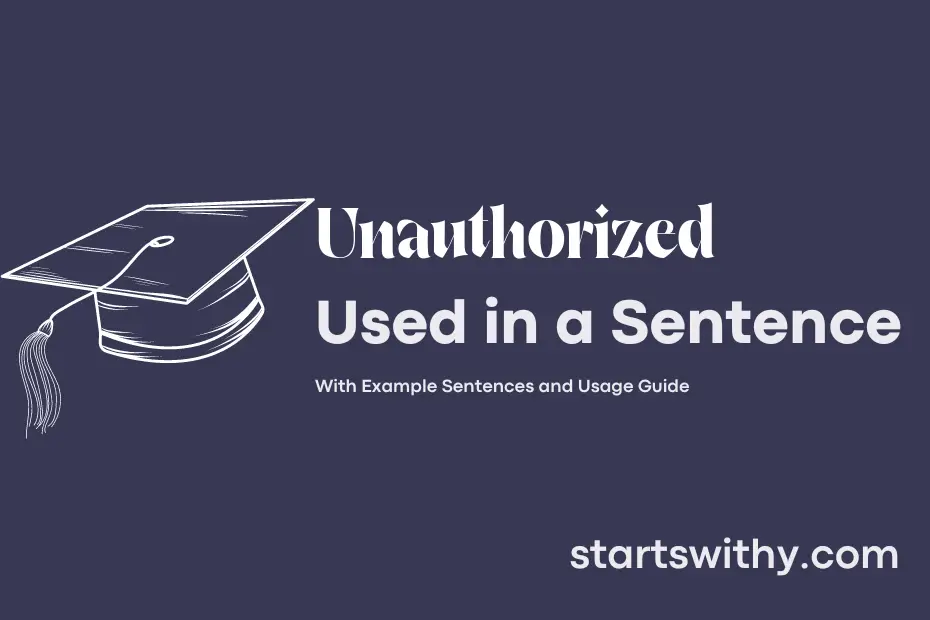 Sentence with Unauthorized