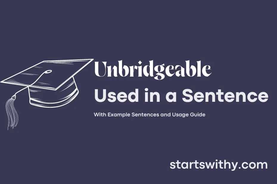 Sentence with Unbridgeable