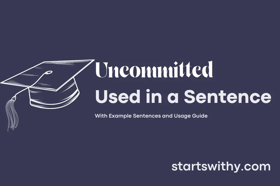 Sentence with Uncommitted