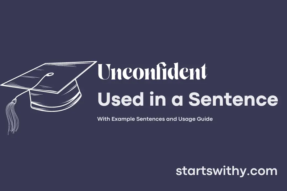 Sentence with Unconfident