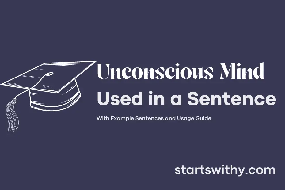 Sentence with Unconscious Mind