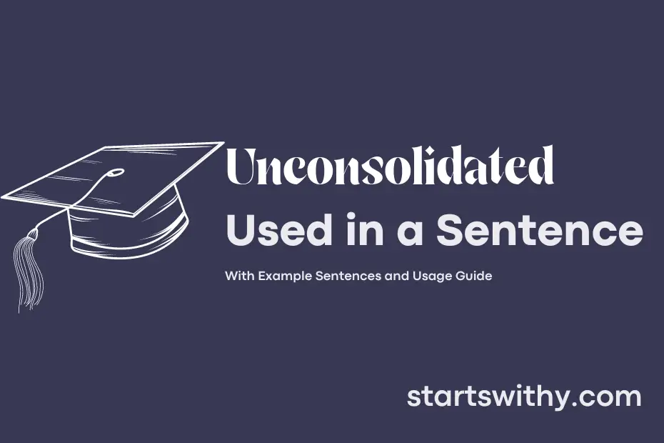 Sentence with Unconsolidated